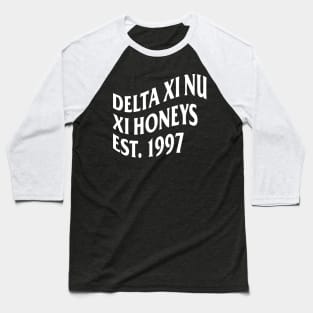 DXN Xi Honeys Est 1997 Baseball T-Shirt